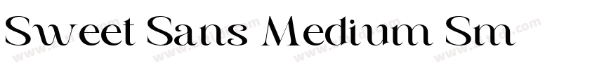Sweet Sans Medium Sm字体转换 Sweet Sans Medium Sm字体转换